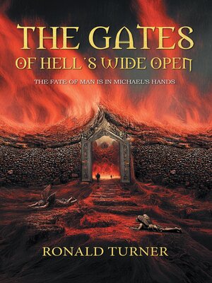 cover image of The Gates of Hell's Wide Open